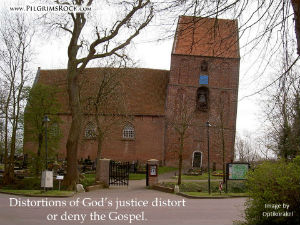 Distortions of God's justice distort or deny the Gospel - German leaning church tower - Optikorakel